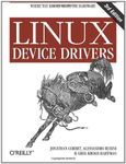 Linux Device Drivers: Where the Kernel Meets the Hardware