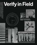 Verify in Field: Projects and Coversations Howeler + Yoon Architecture: Projects and Coversations Höweler + Yoon