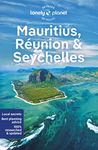 Lonely Planet Mauritius, Reunion & Seychelles (Travel Guide)