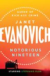 Notorious Nineteen: A fast-paced adventure full of mystery and laughs (Stephanie Plum Book 19)