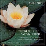 The Book of Awakening: Having the L