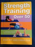 Strength Training Over 50