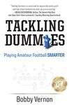 Tackling Dummies: Playing Amateur Football Smarter