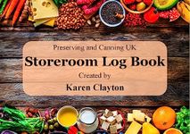 Preserving and Canning UK Storeroom Log Book