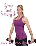 Drop Set Strength Workout