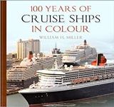 100 Years of Cruise Ships in Colour