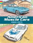 American Muscle Cars, 1960-1975 Coloring Book