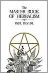 The Master Book of Herbalism