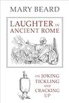 Laughter in Ancient Rome: On Joking
