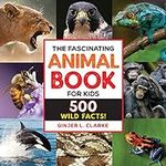 The Fascinating Animal Book for Kid