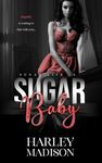 Sugar Baby: Book 1