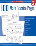 100 Math Practice Pages: Grade 2