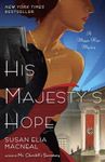 His Majesty's Hope: A Maggie Hope Mystery