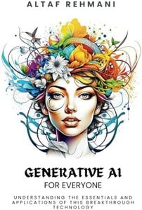 Generative AI for everyone: Understanding the essentials and applications of this breakthrough technology.