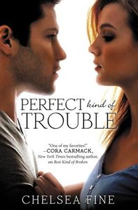 Perfect Kind of Trouble (Finding Fate Book 2)