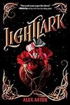 Lightlark (The Lightlark Saga Book 