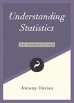 Understanding Statistics: An Introduction: 3 (Libertarianism.Org Guides)