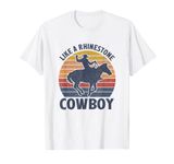 Like A Rhinestone Cowboy Vintage Western Life Country T-Shirt