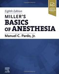 Miller's Basics of Anesthesia