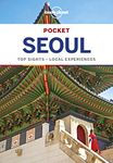 Lonely Planet Pocket Seoul: top sights, local experiences (Pocket Guide)