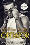 Don't Come For My Operator: MM Military Suspense (Tags Of Honor: Black Squadron Book 1)