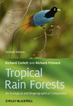 Tropical Rain Forests: An Ecologica