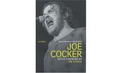 Joe Cocker: The Authorised Biography