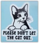 Please Don't Let The Cat Out | Door