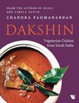 Dakshin: Vegetarian Cuisine from South India