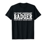 Badger Surname Funny Team Family Last Name Badger T-Shirt