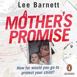 A Mother’s Promise