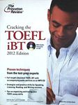 Cracking the TOEFL iBT 2012