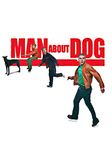 Man About Dog