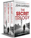 THE SECRET TRILOGY three gripping British spy thrillers (Spy Thriller Box Sets)