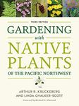 Gardening with Native Plants of the