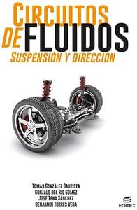Circuitos de fluidos. Suspensión y dirección (Ciclos Formativos)