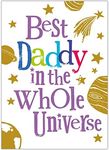 Danilo Promotions Limited Best Daddy In The Universe, Best In The Universe Card, Card For Father, Card For Dad,Multi,172mm x 124mm