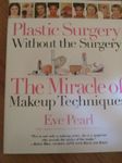 Plastic Surgery Without the Surgery: The Miracle of Makeup Techniques