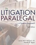 The Litigation Paralegal: A Systems