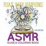 Please Wear Headphones: ASMR Guide 