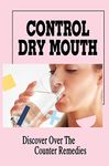 Dry Mouth Over The Counter