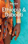 Lonely Planet Ethiopia & Djibouti (Travel Guide)