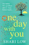 One Day With You: THE NUMBER ONE BESTSELLER