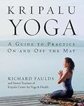 Kripalu Yoga: A Guide to Practice O