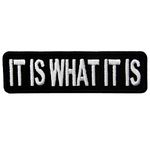 It is What It is Funny Biker Patch Embroidered Applique Iron On Sew On Emblem