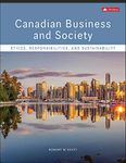 Canadian Business & Society: Ethics, Responsibilities, And Sustainability