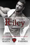 Riley: Guarded Hearts Book 4