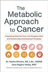 The Metabolic Approach to Cancer: I