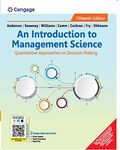 An Introduction to Management Science: Quantitative Approaches to Decision Making, 15th Edition