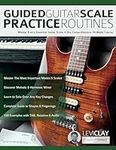 Guided Guitar Scale Practice Routin